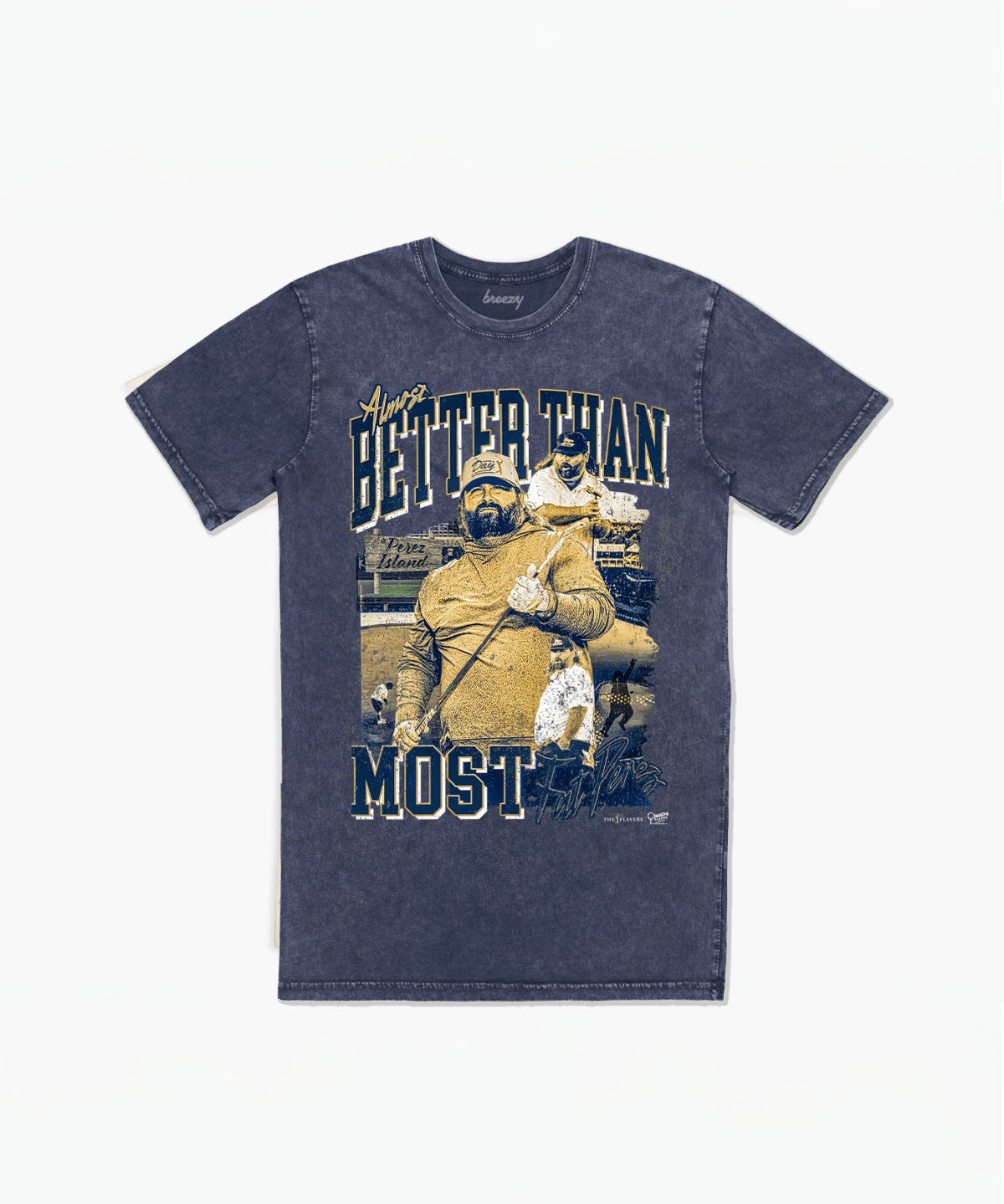 Almost Better Than Most - Limited Edition Tee - Breezy Golf