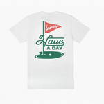 Have A Day On the Green T Shirt White - Breezy Golf