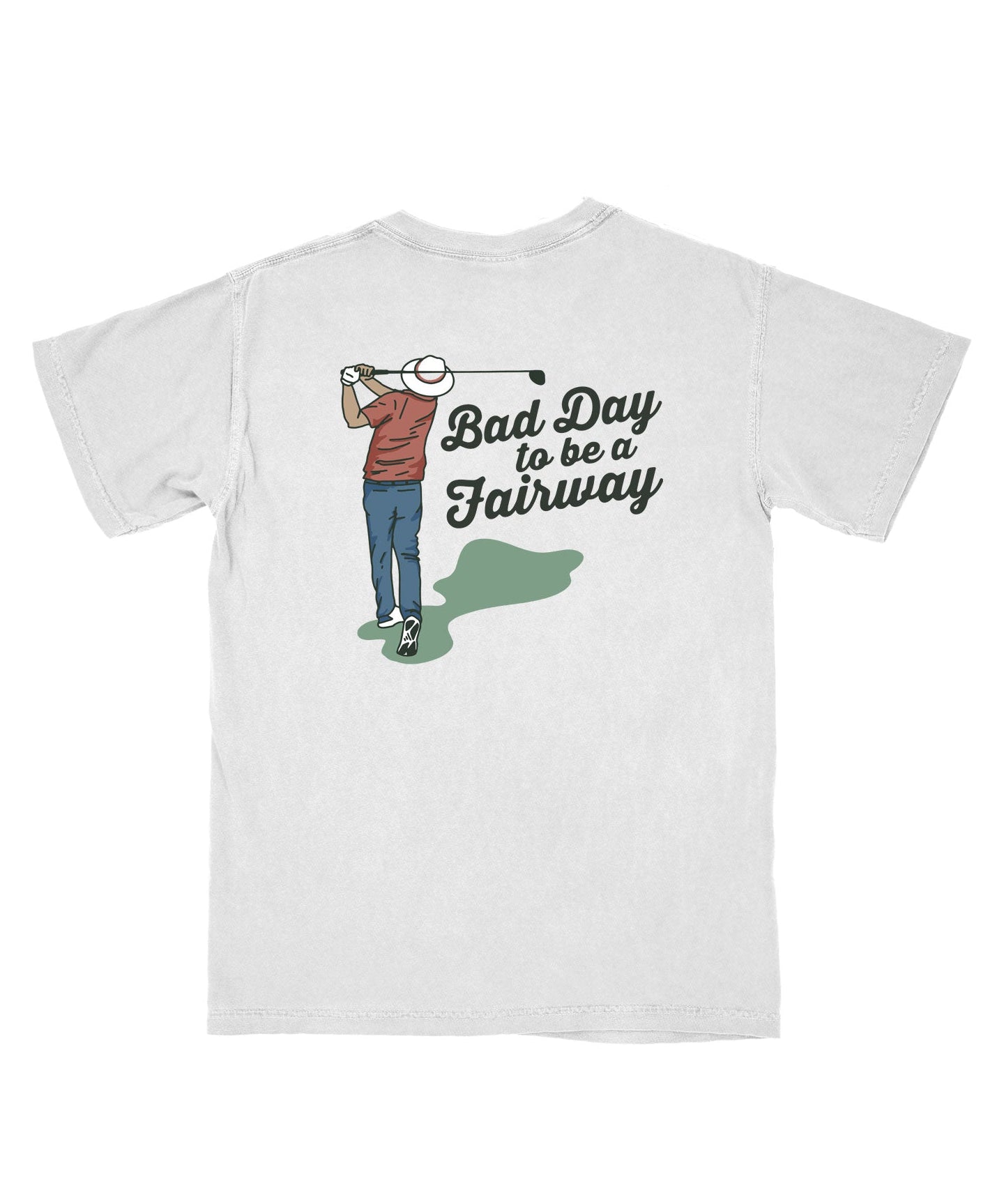 Bad Day to Be a Fairway Pocket T Shirt - Breezy Golf