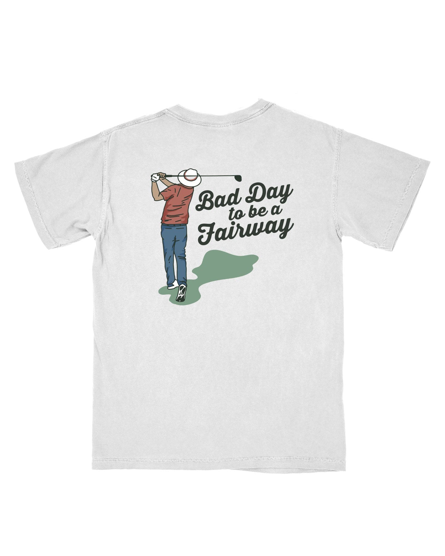 Bad Day to Be a Fairway Pocket T Shirt - Breezy Golf