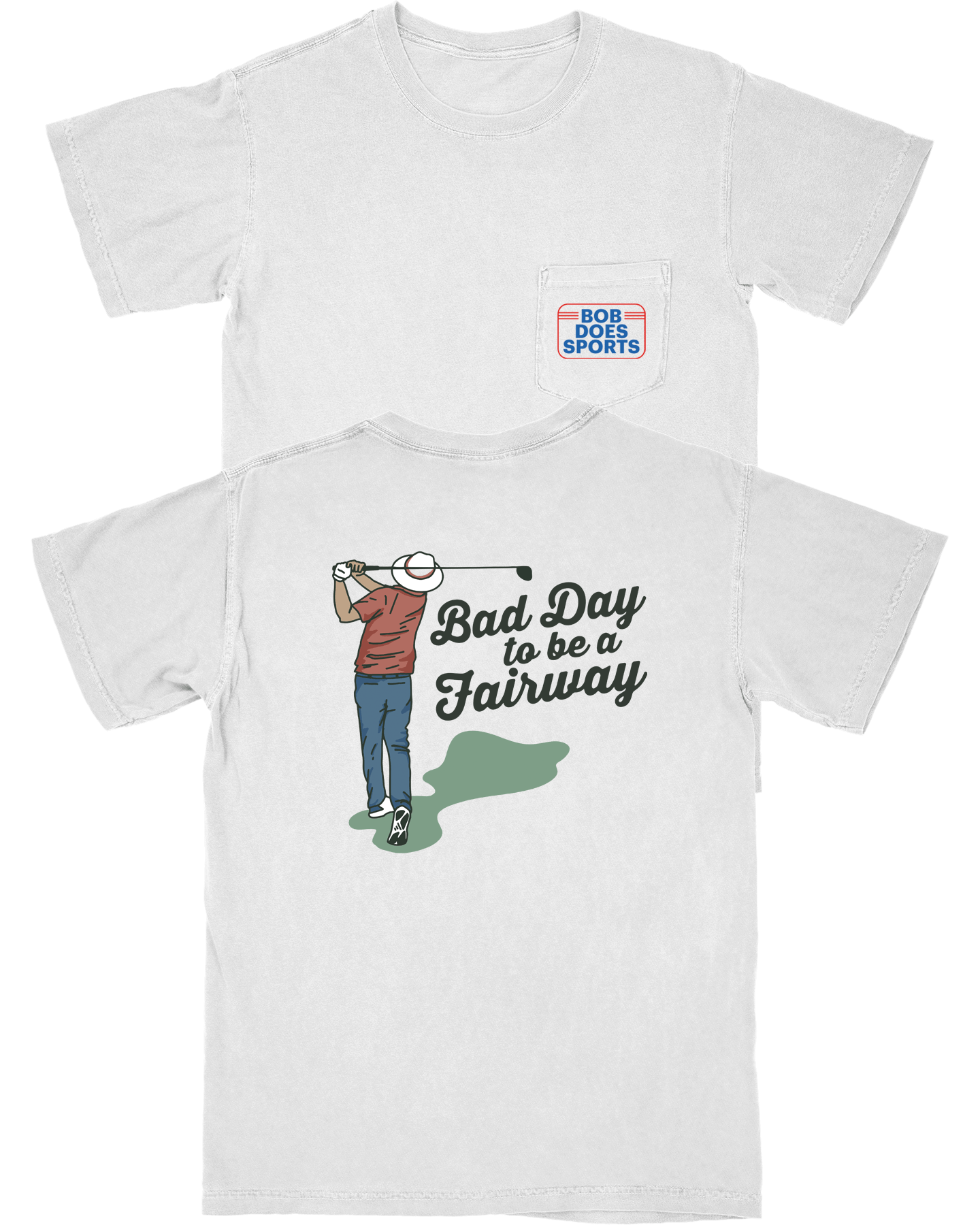 Bad Day to Be a Fairway Pocket T Shirt - Breezy Golf